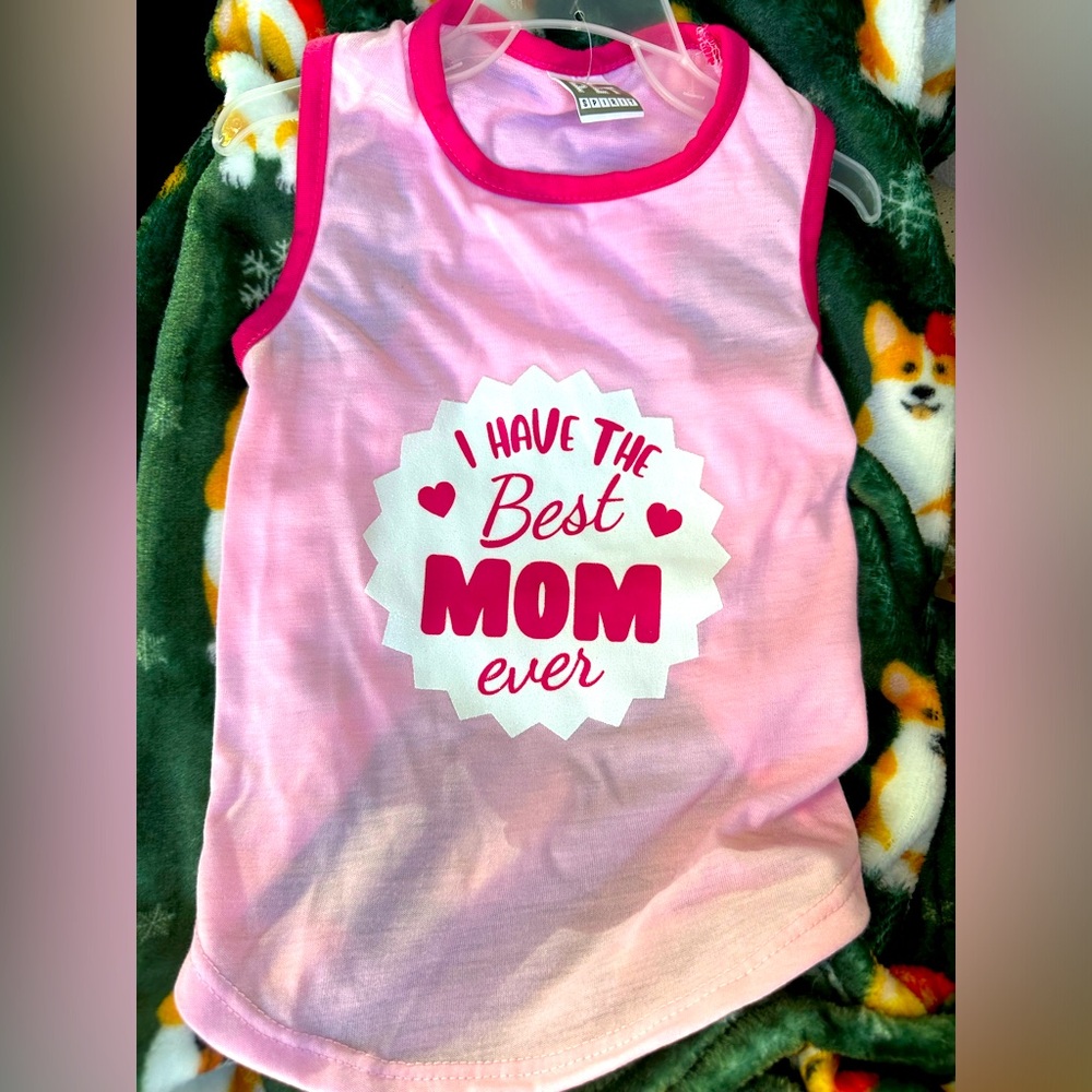 Best Mom Ever Doggie Pullover Pink Shirt Medium and Small Available